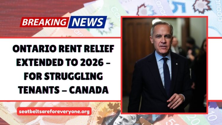 Ontario Rent Relief Extended To 2026 – Big News For Struggling Tenants – Canada