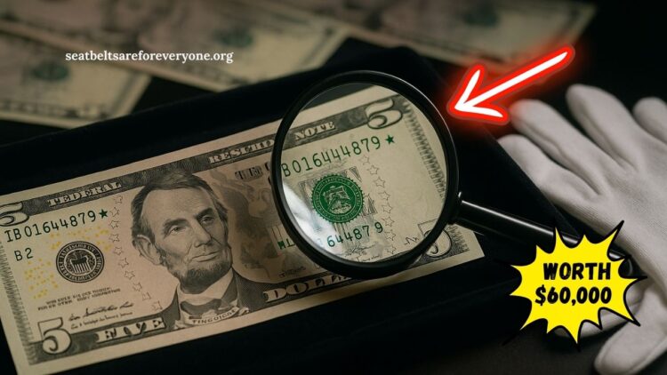 This $5 Bill Could Be Worth $60,000 – Check If You Have The Rare Star Note